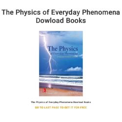 The physics of everyday phenomena 10th edition